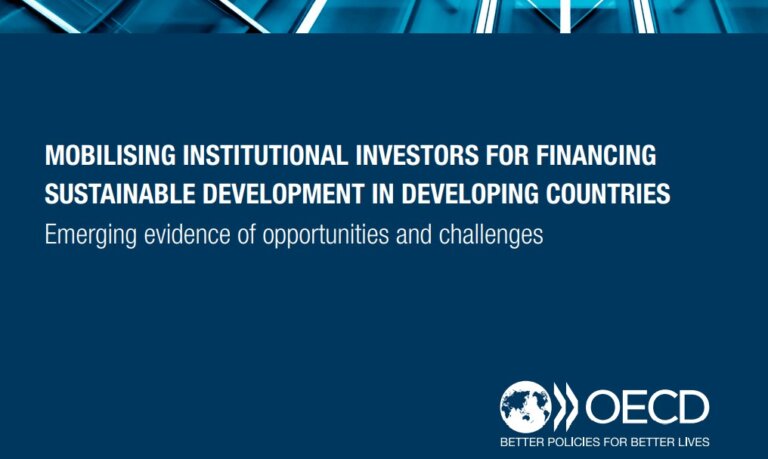 Mobilising institutional investors for financing sustainable development