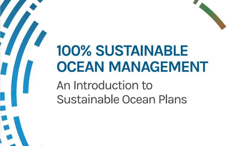 100% Sustainable Ocean Management: An Introduction to Sustainable Ocean Plans