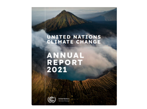 2021 UN Climate Change Annual Report