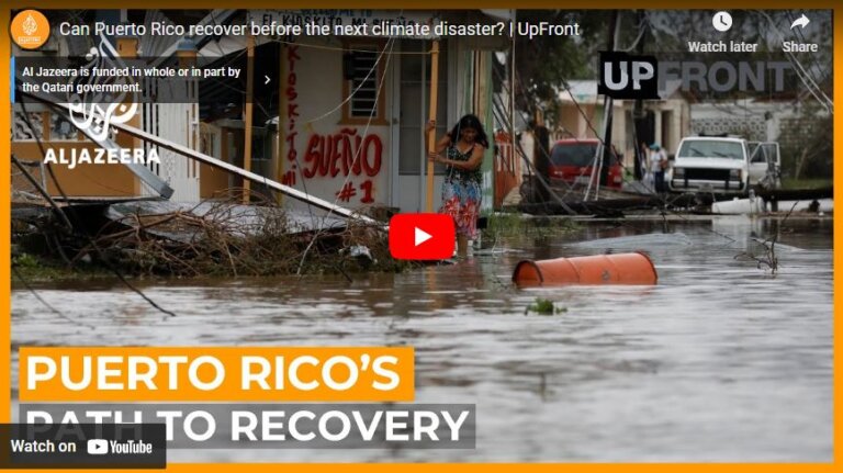 Can Puerto Rico Recover Before The Next Climate Disaster?