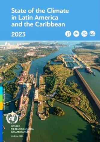 State of the Climate in Latin America and the Caribbean 2023