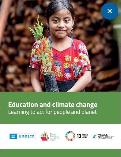 Global Education Monitoring Report- Education and climate change
