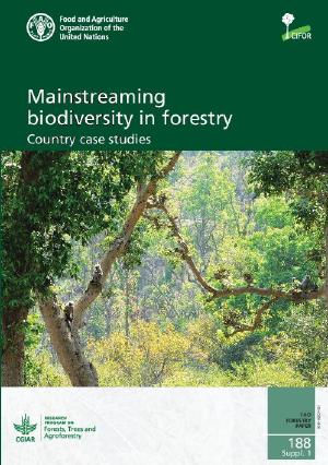 Mainstreaming biodiversity in forestry