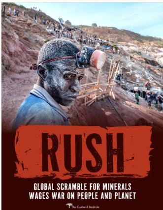 Rush-Global Scramble for Minerals Wages War on People and Planet Share
